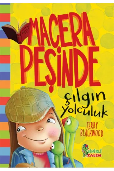 Macera Peşinde Çılgın Çocuk - Ciltli Macera Peşinde Çılgın Çocuk - Ciltli