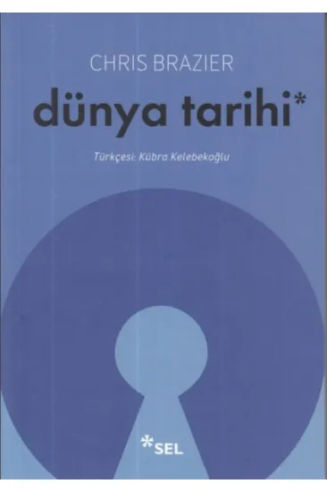 Dünya Tarihi Dünya Tarihi