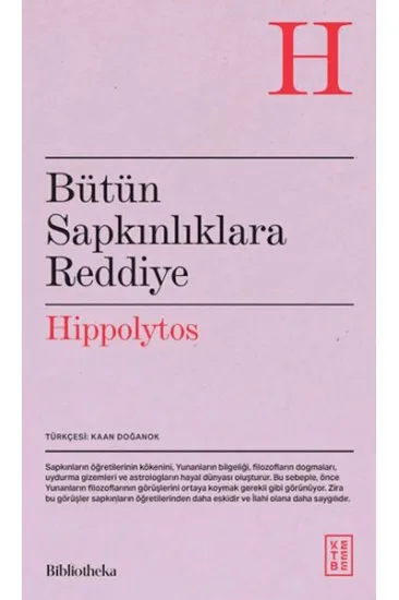 Bütün Sapkınlıklara Reddiye Bütün Sapkınlıklara Reddiye