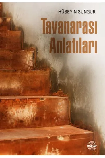 Tavanarası Anlatıları