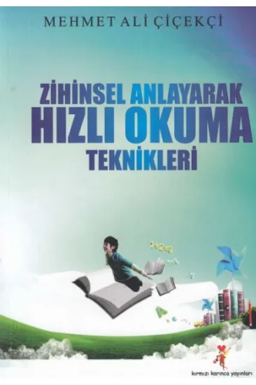Zihinsel Anlayarak Hızlı Okuma Teknikleri