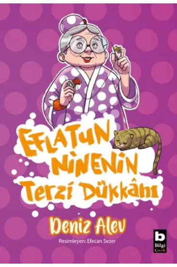 Eflatun Ninenin Terzi Dükkanı Eflatun Ninenin Terzi Dükkanı