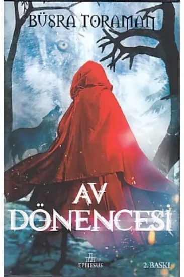 Av Dönencesi (Ciltli)