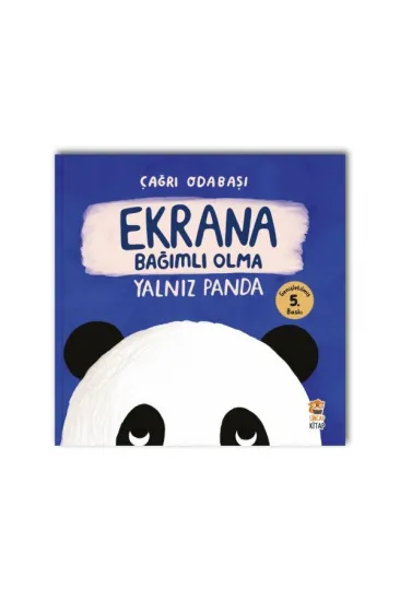 Ekrana Bağımlı Olmaz - Yalnız Panda Ekrana Bağımlı Olmaz - Yalnız Panda