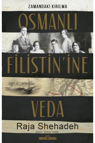 Osmanlı Filistin'ine Veda Osmanlı Filistin'ine Veda