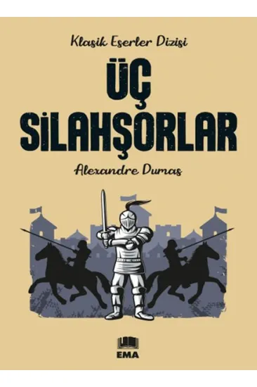 Üç Silahşorlar Üç Silahşorlar