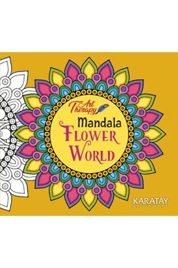 Art Therapy Mandala - Flower World Art Therapy Mandala - Flower World