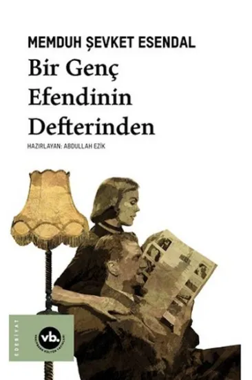 Bir Genç Efendinin Defterinden Bir Genç Efendinin Defterinden