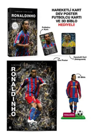 Ronaldinho - Sahanın Yıldızları - 3D Biblo Hediyeli! Ronaldinho - Sahanın Yıldızları - 3D Biblo Hediyeli!