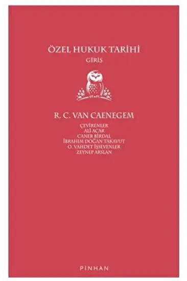 Özel Hukuk Tarihi Özel Hukuk Tarihi