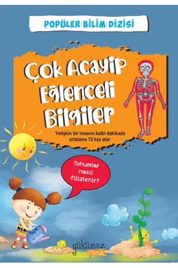 Çok Acayip Eğlenceli Bilgiler - 2 Çok Acayip Eğlenceli Bilgiler - 2