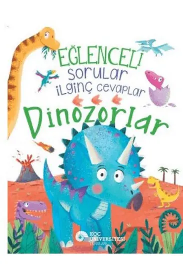 Eğlenceli Sorular İlginç Cevaplar – Dinozorlar Eğlenceli Sorular İlginç Cevaplar – Dinozorlar