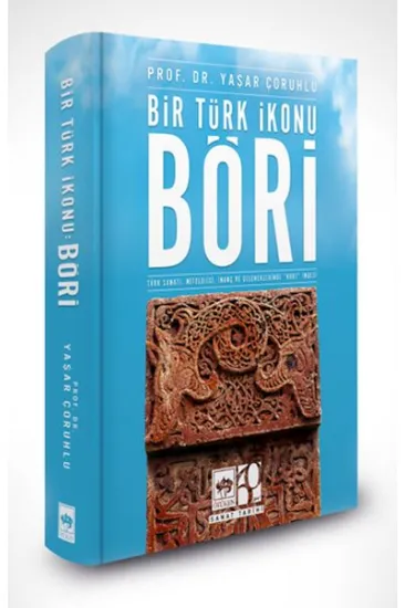 Bir Türk İkonu: Böri Bir Türk İkonu: Böri