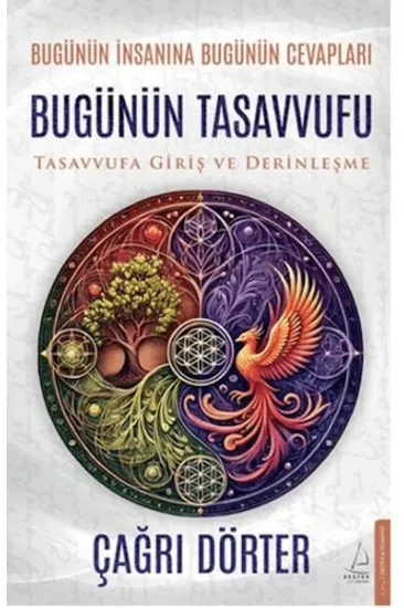 Bugünün Tasavvufu Bugünün Tasavvufu
