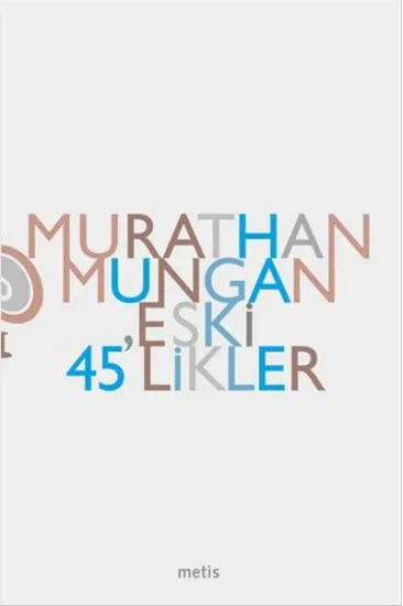 Eski 45’likler Eski 45’likler