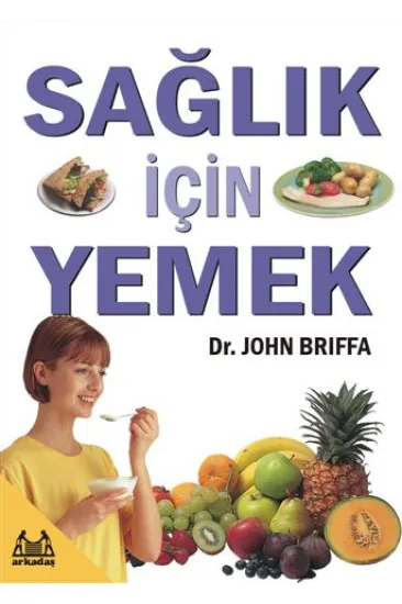 Sağlık İçin Yemek