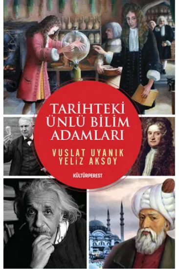 Tarihteki Ünlü Bilim Adamları Tarihteki Ünlü Bilim Adamları