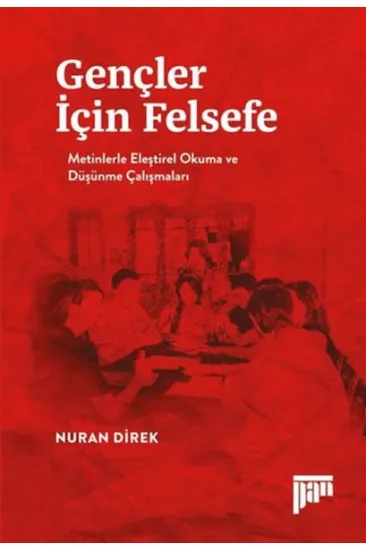 Gençler İçin Felsefe Gençler İçin Felsefe