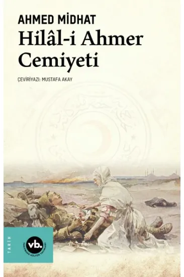 Hilâl-i Ahmer Cemiyeti Hilâl-i Ahmer Cemiyeti