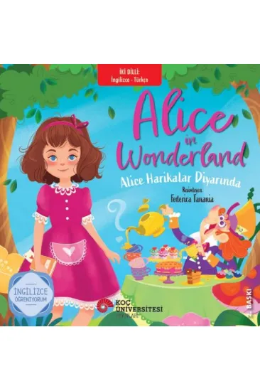 Alice Harikalar Diyarında (İki Dilli Türkçe-İngilizce) Alice Harikalar Diyarında (İki Dilli Türkçe-İngilizce)