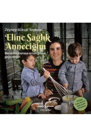 Eline Sağlık Anneciğim Eline Sağlık Anneciğim