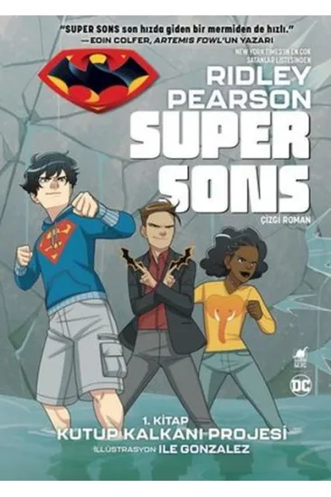 Super Sons - 1. Kitap Kutup Kalkanı Projesi Super Sons - 1. Kitap Kutup Kalkanı Projesi