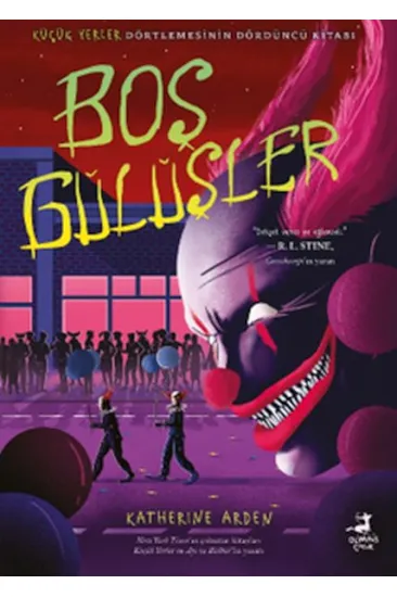 Boş Gülüşler - Küçük Yerler Dörtlemesi -4 Boş Gülüşler - Küçük Yerler Dörtlemesi -4