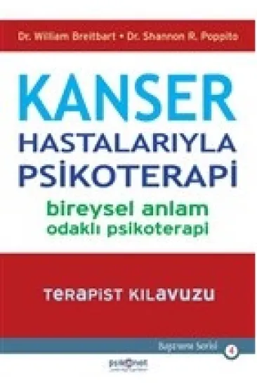 Kanser Hastalarıyla Psikoterapi Kanser Hastalarıyla Psikoterapi