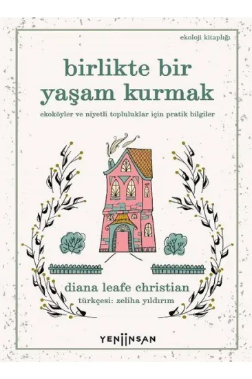 Birlikte Bir Yaşam Kurmak Birlikte Bir Yaşam Kurmak
