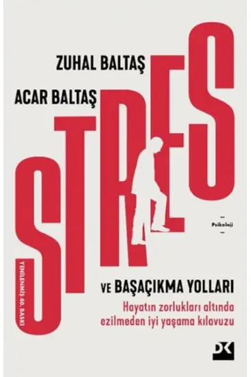 Stres ve Başaçıkma Yolları Stres ve Başaçıkma Yolları