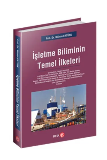 İşletme Biliminin Temel İlkeleri