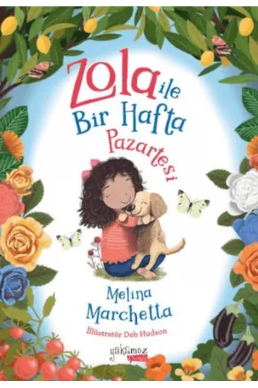 Zola İle Bir Hafta - Pazartesi