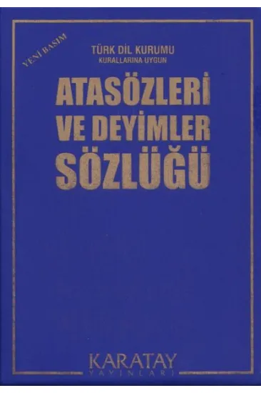 Atasözleri ve Deyimler Sözlüğü (Plastik Kapak) Atasözleri ve Deyimler Sözlüğü (Plastik Kapak)