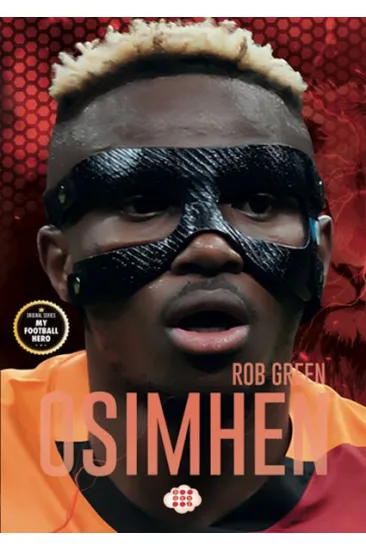 Osimhen – Benim Futbol Kahramanım Osimhen – Benim Futbol Kahramanım
