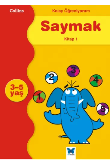 Kolay Öğreniyorum Saymak - Kitap 1 (3-5 Yaş) Kolay Öğreniyorum Saymak - Kitap 1 (3-5 Yaş)