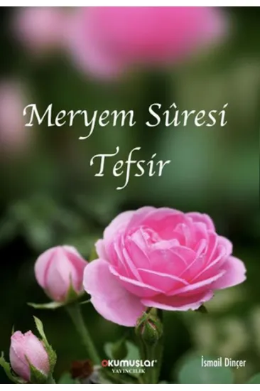 Meryem Suresi Tefsir Meryem Suresi Tefsir