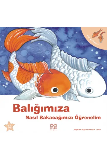 Balığımıza Nasıl Bakacağımızı Öğrenelim