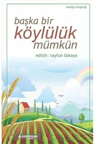 Başka Bir Köylülük Mümkün Başka Bir Köylülük Mümkün