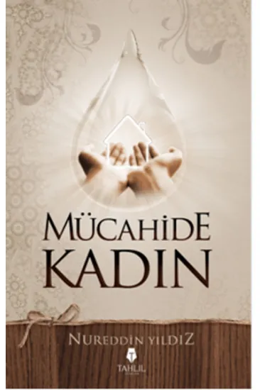 Mücahide Kadın Mücahide Kadın