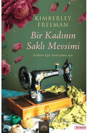 Bir Kadının Saklı Mevsimi Bir Kadının Saklı Mevsimi