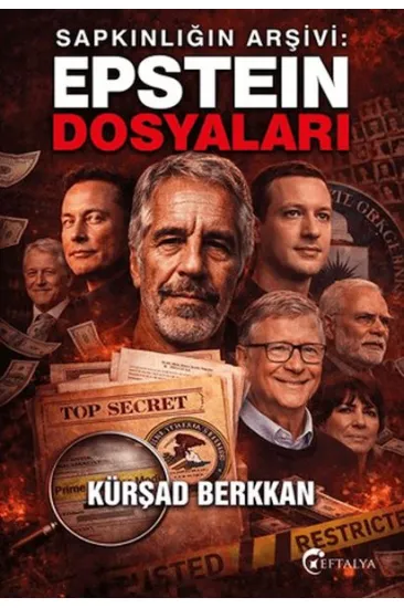 Sapkınlığın Arşivi: Epstein Dosyaları Sapkınlığın Arşivi: Epstein Dosyaları