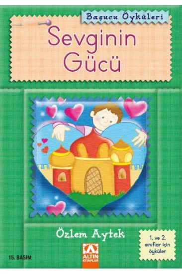 Başucu Öyküleri / Sevginin Gücü Başucu Öyküleri / Sevginin Gücü