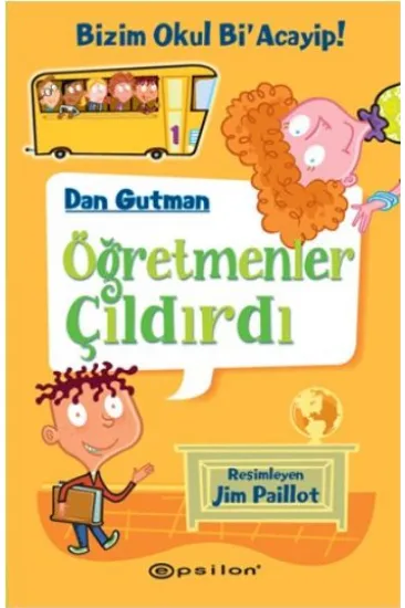Bizim Okul Bi Acayip! 01 - Öğretmenler Çıldırdı