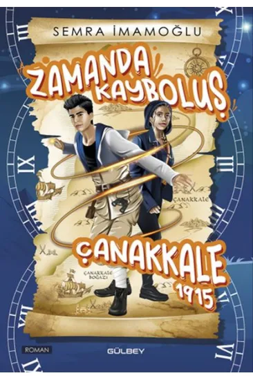 Zamanda Kayboluş Çanakkale 1915