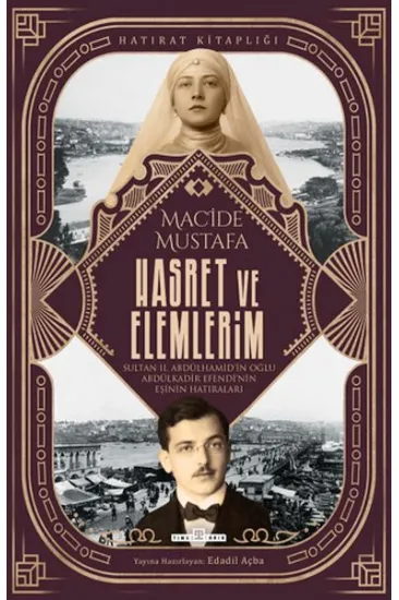 Hasret ve Elemlerim