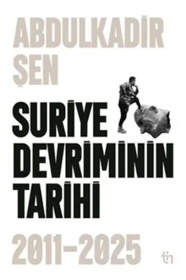 Suriye Devriminin Tarihi 2011-2015
