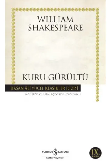 Kuru Gürültü - Hasan Ali Yücel Klasikleri Kuru Gürültü - Hasan Ali Yücel Klasikleri