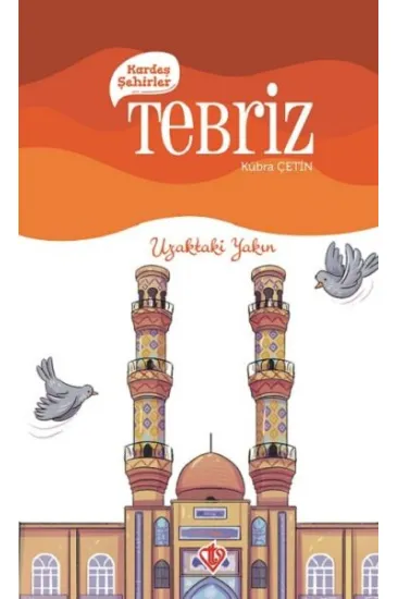 Kardeş Şehirler Tebriz