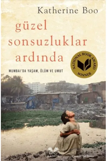 Güzel Sonsuzluklar Ardında Güzel Sonsuzluklar Ardında