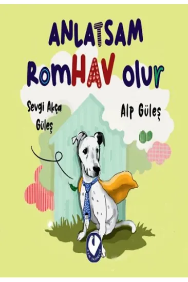 Anlatsam Romhav Olur Anlatsam Romhav Olur